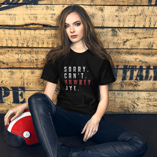 Sorry. Can't. Hawkey. Bye. Adult Short Sleeve Tee