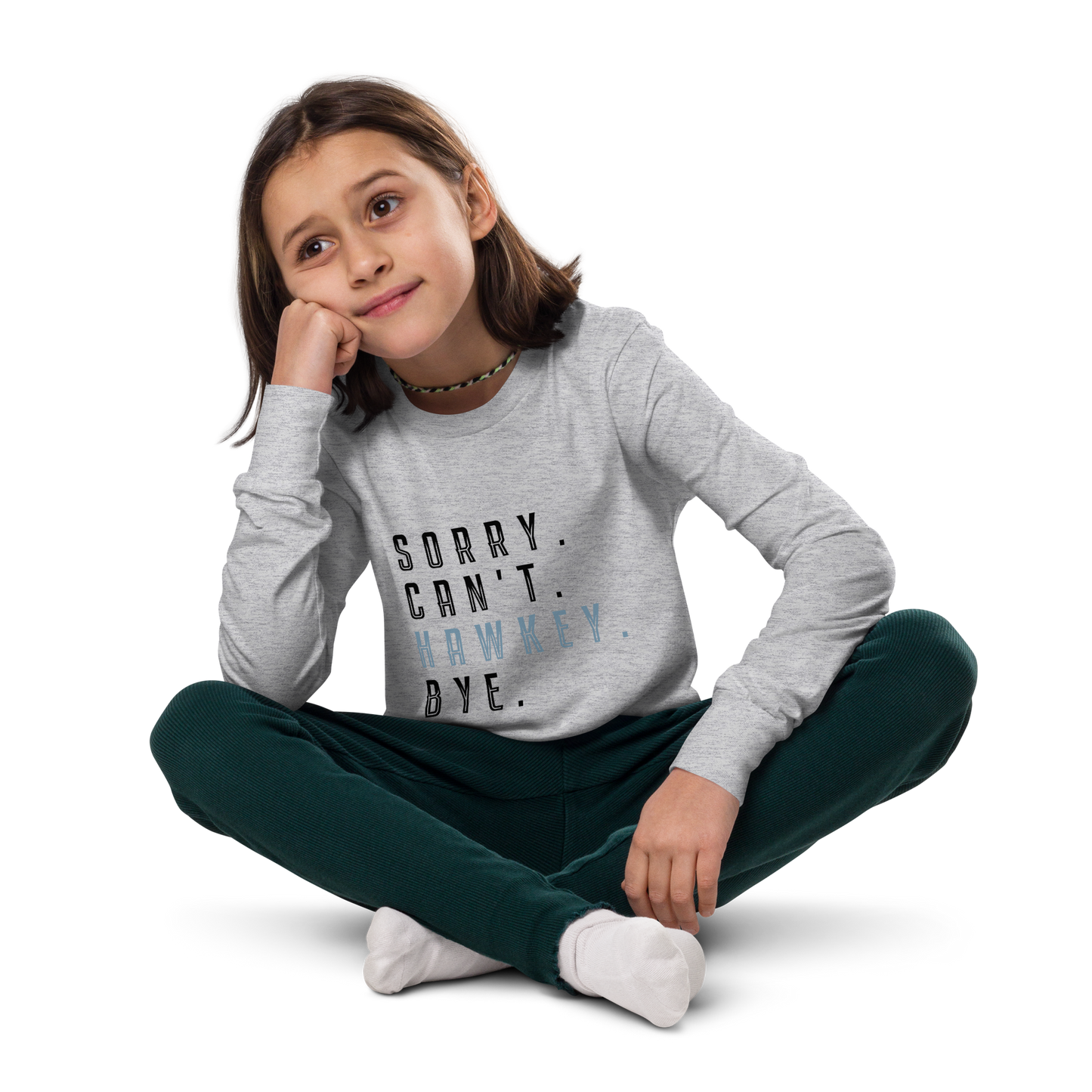 Sorry. Can't. Hawkey. Bye. Youth Long Sleeve Tee