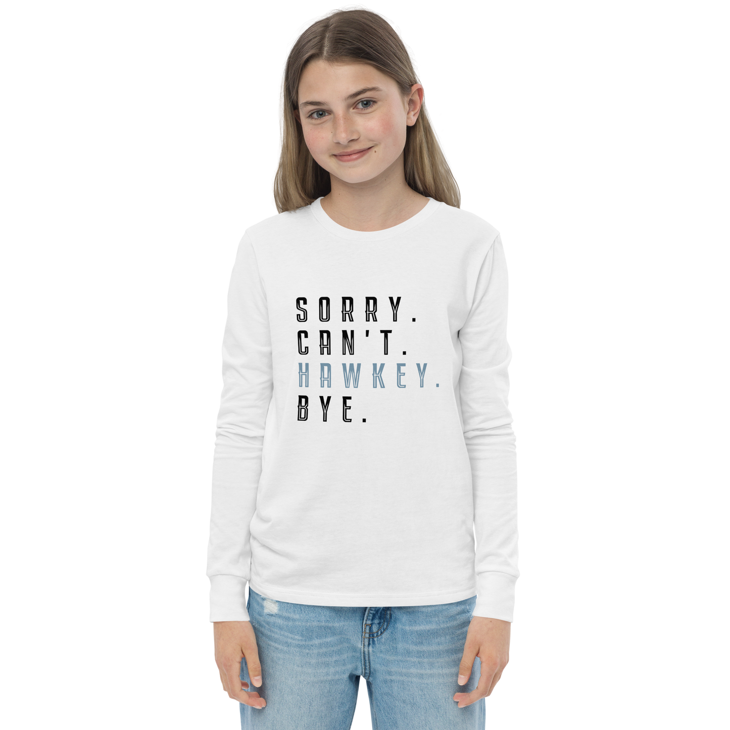 Sorry. Can't. Hawkey. Bye. Youth Long Sleeve Tee